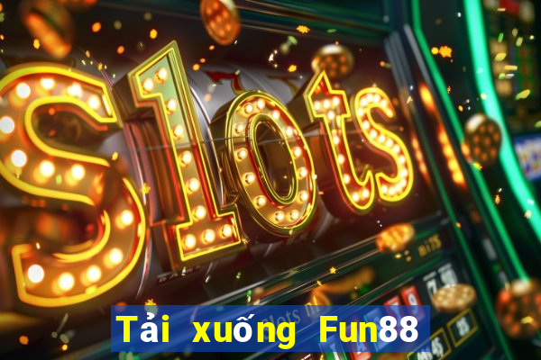 Tải xuống Fun88 xổ số số 2