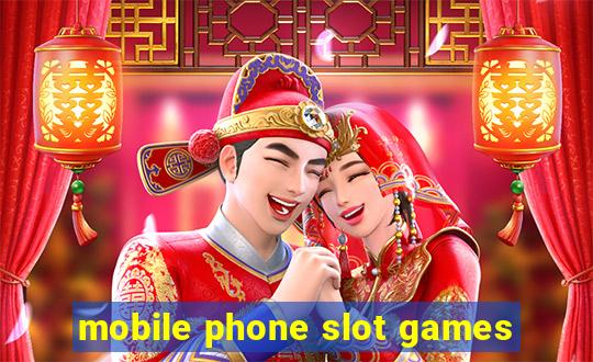 mobile phone slot games