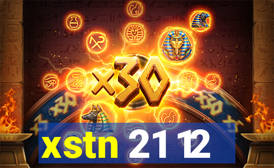 xstn 21 12