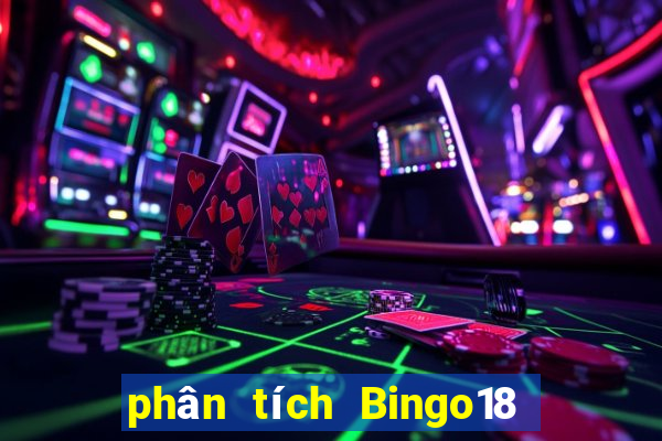 phân tích Bingo18 ngày 30