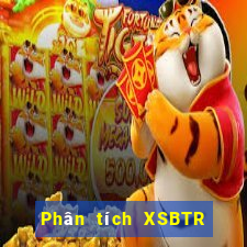 Phân tích XSBTR Thứ 2