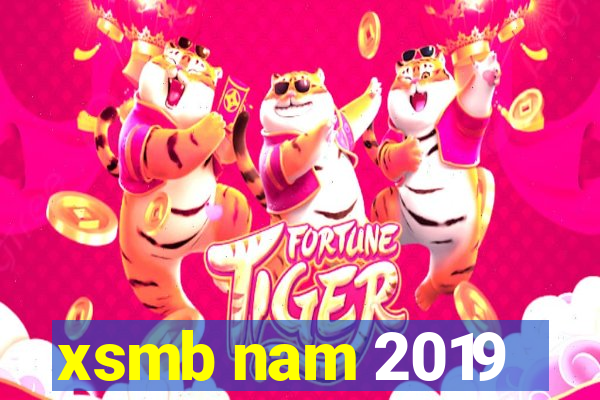 xsmb nam 2019