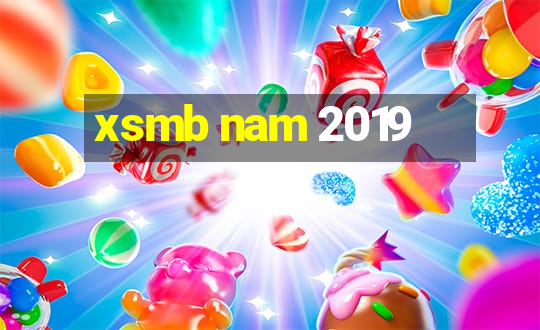 xsmb nam 2019