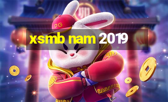 xsmb nam 2019