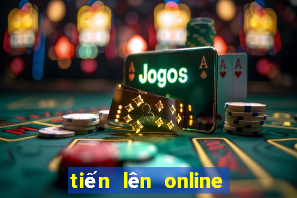 tiến lên online miễn phí