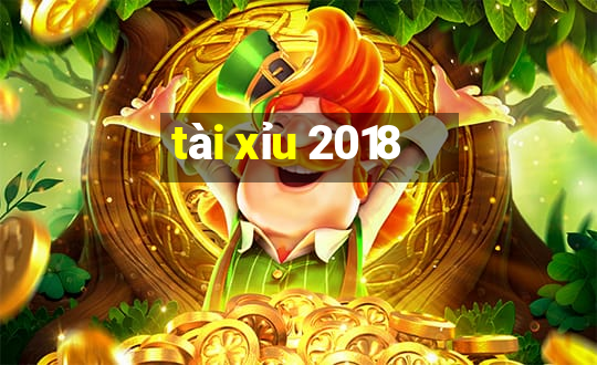 tài xỉu 2018