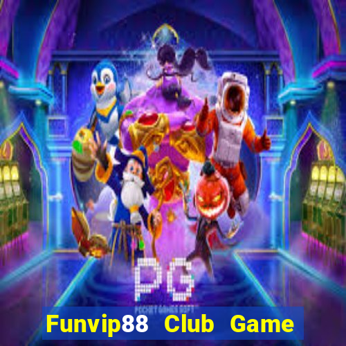 Funvip88 Club Game Bài Gunny