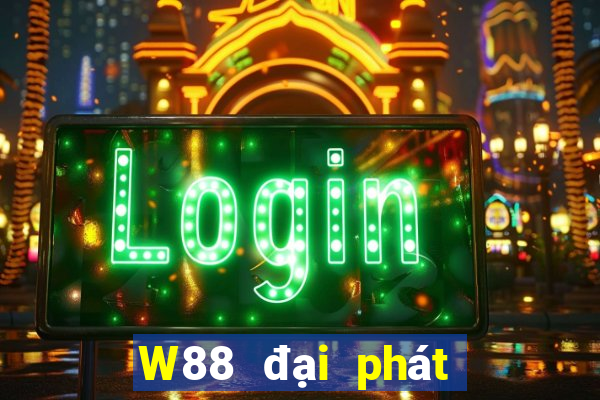 W88 đại phát có uy tín