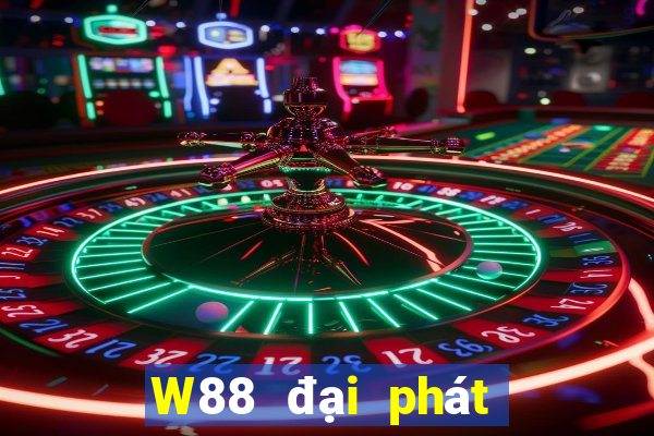 W88 đại phát có uy tín