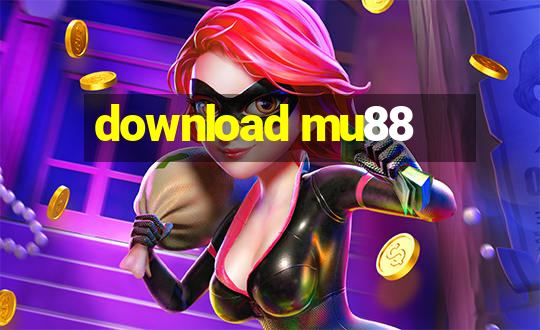 download mu88