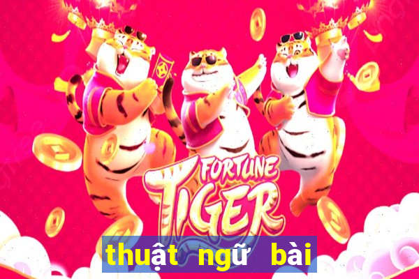 thuật ngữ bài tiến lên