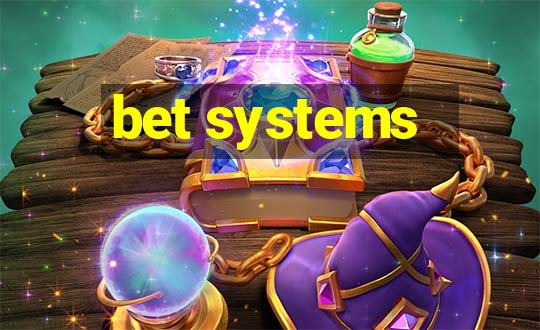 bet systems