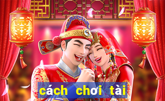 cách chơi tài xỉu trên win2888