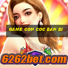 game con coc ban bi