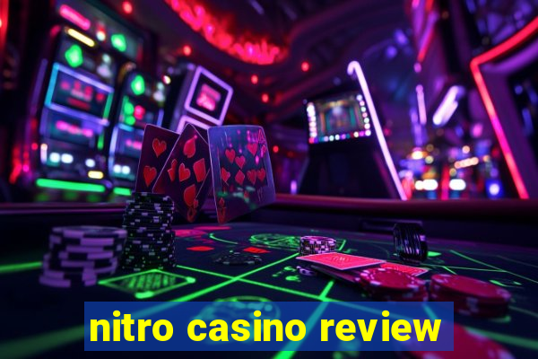 nitro casino review