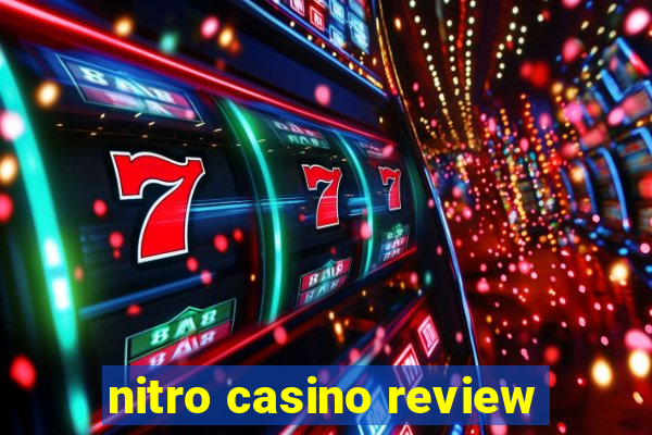 nitro casino review