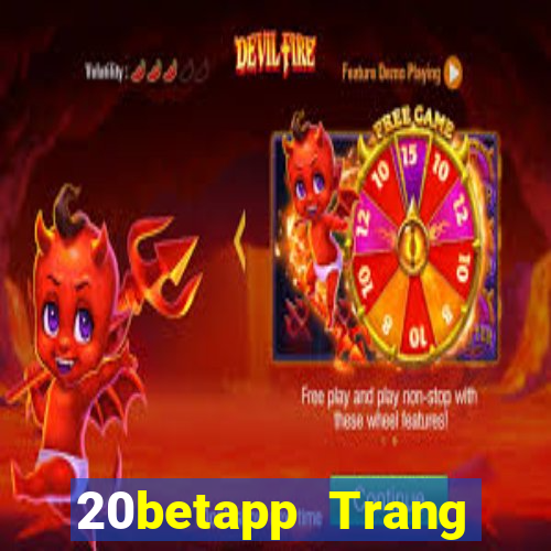 20betapp Trang chủ của Fun88 Integrity