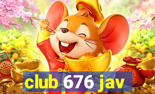 club 676 jav