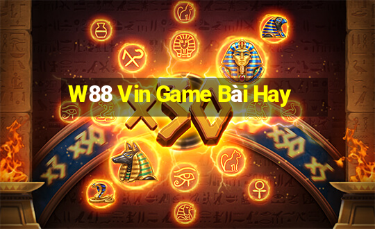 W88 Vin Game Bài Hay