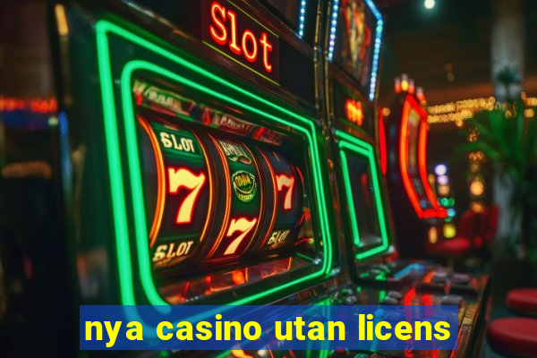 nya casino utan licens