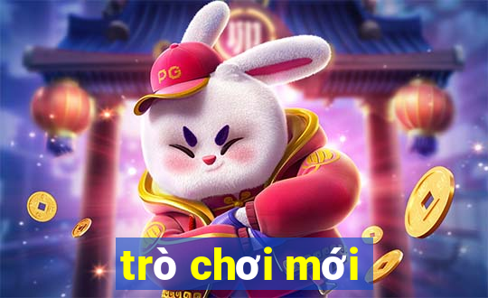 trò chơi mới