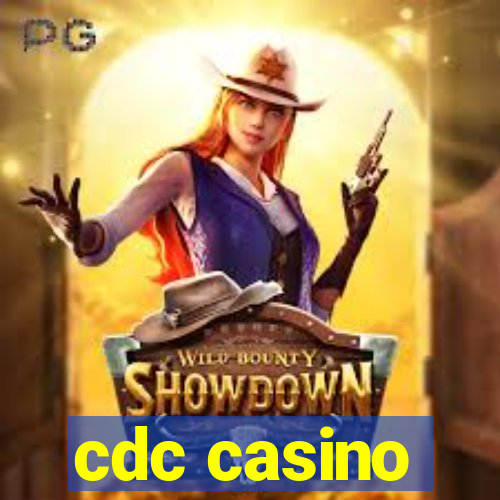 cdc casino