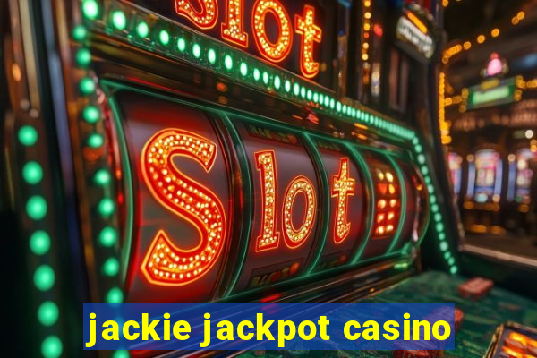 jackie jackpot casino