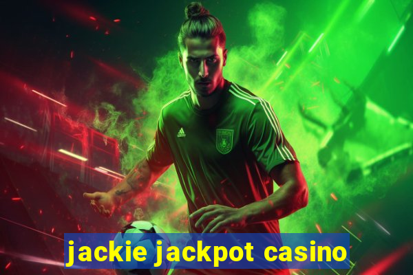 jackie jackpot casino