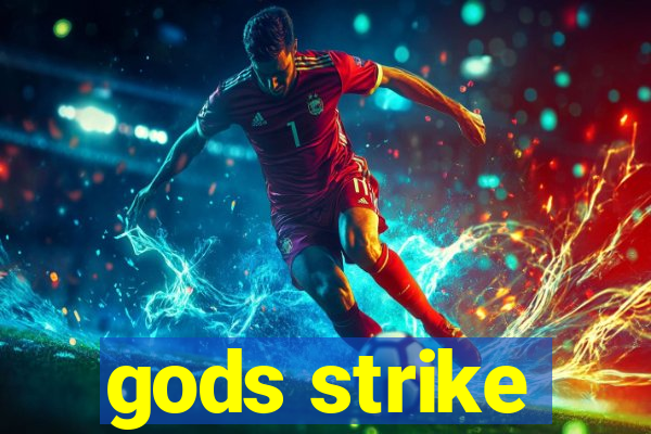 gods strike