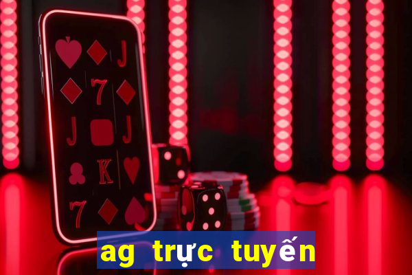 ag trực tuyến trò chơi điện tử