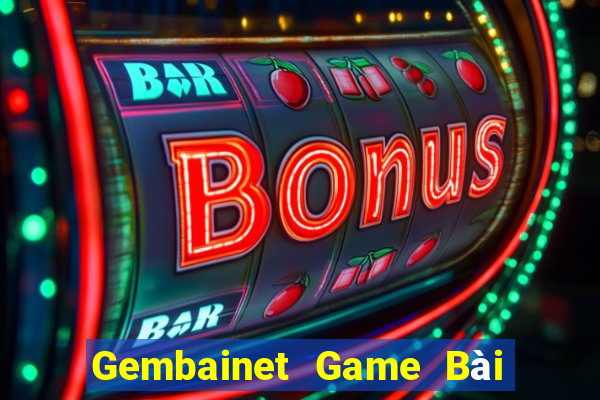 Gembainet Game Bài 3 Cây Online