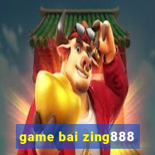 game bai zing888