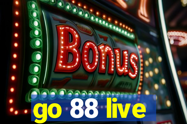 go 88 live