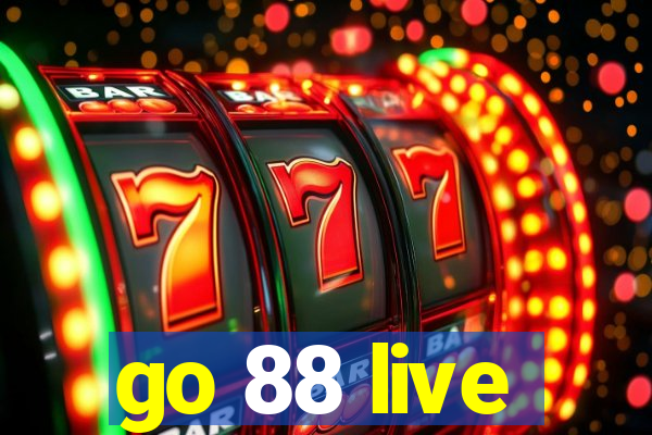 go 88 live