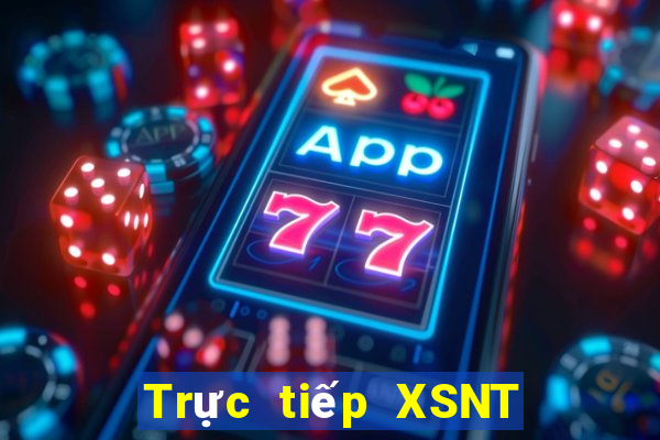 Trực tiếp XSNT ngày 11