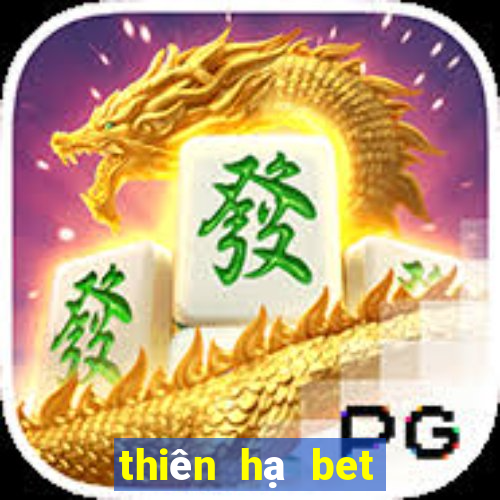 thiên hạ bet chốt số