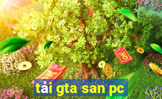 tải gta san pc