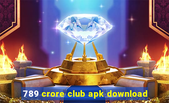 789 crore club apk download