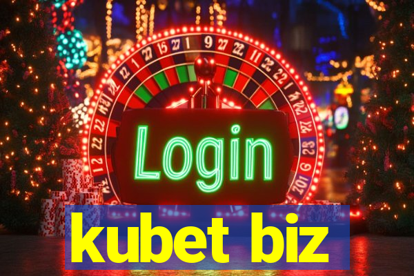 kubet biz