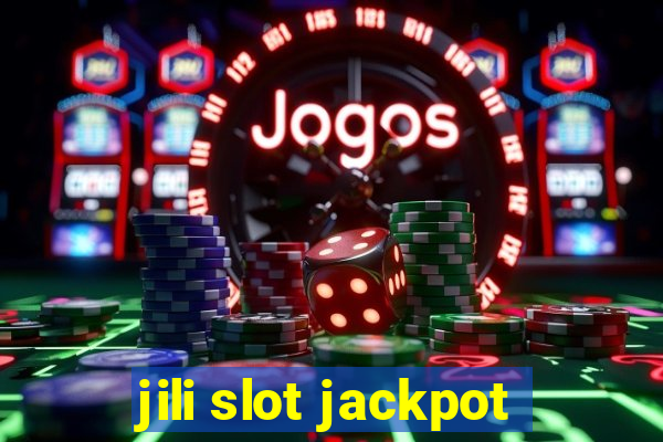 jili slot jackpot