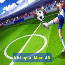 kết quả Max 4D ngày 23