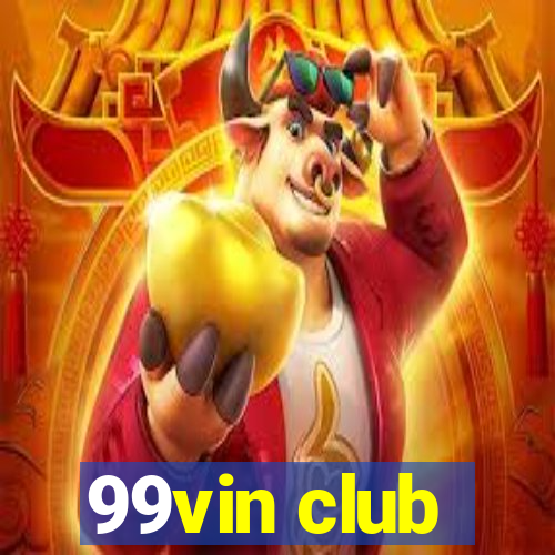 99vin club