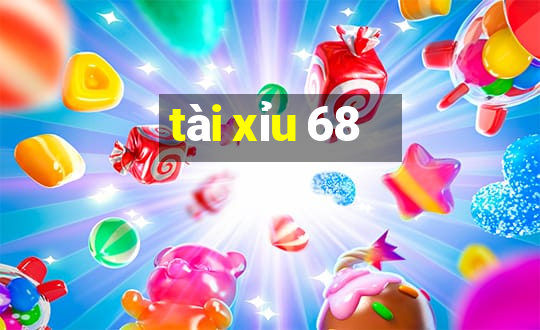 tài xỉu 68