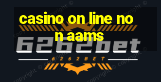 casino on line non aams