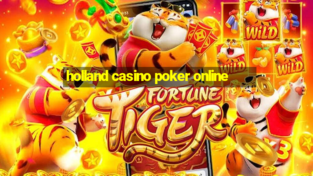 holland casino poker online