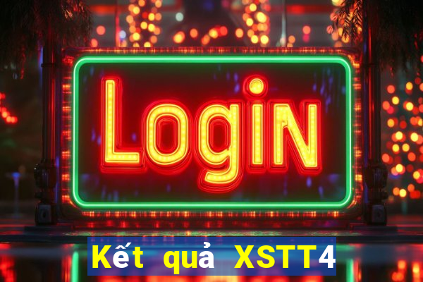 Kết quả XSTT4 Thứ 4