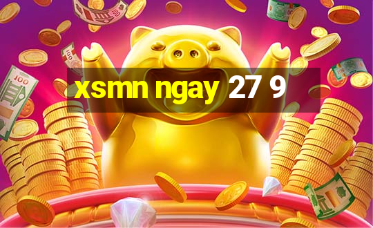 xsmn ngay 27 9