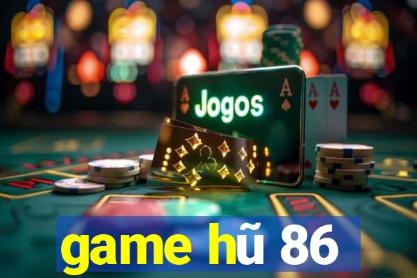 game hũ 86