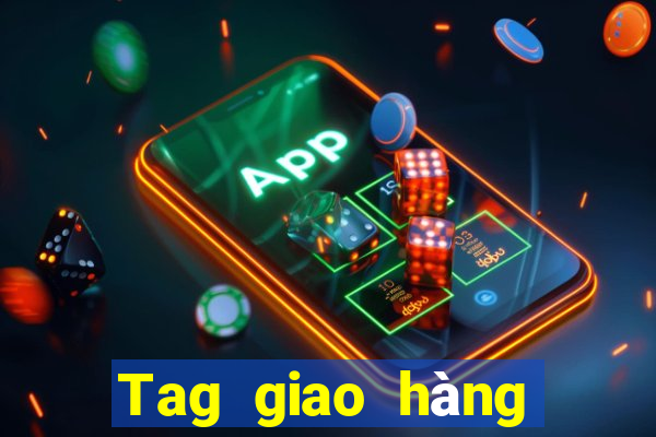 Tag giao hàng Tiền thưởng