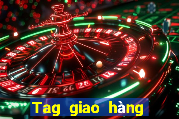 Tag giao hàng Tiền thưởng